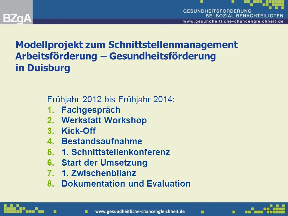 Modellprojekt zum Schnittstellenmanagement Arbeitsförderung – Gesundheitsförderung in Duisburg