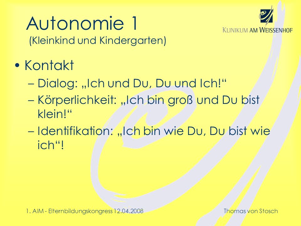 Autonomie 1 (Kleinkind und Kindergarten)