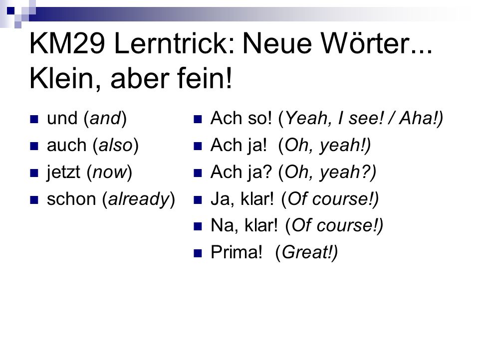 KM29 Lerntrick: Neue Wörter... Klein, aber fein!