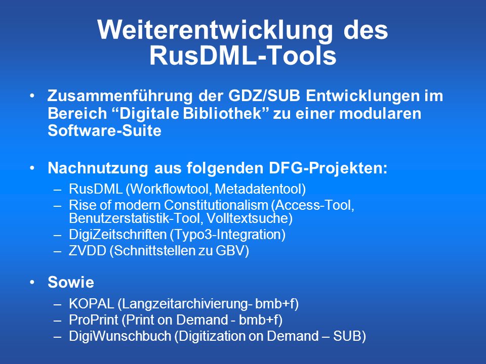 Weiterentwicklung des RusDML-Tools