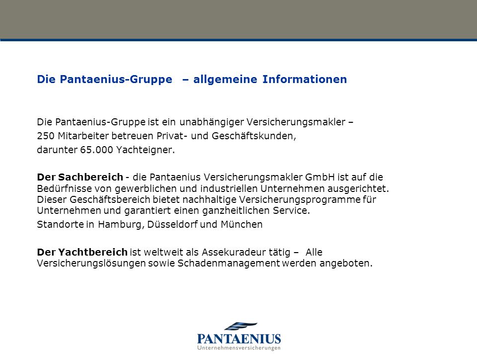 Die Pantaenius-Gruppe – allgemeine Informationen