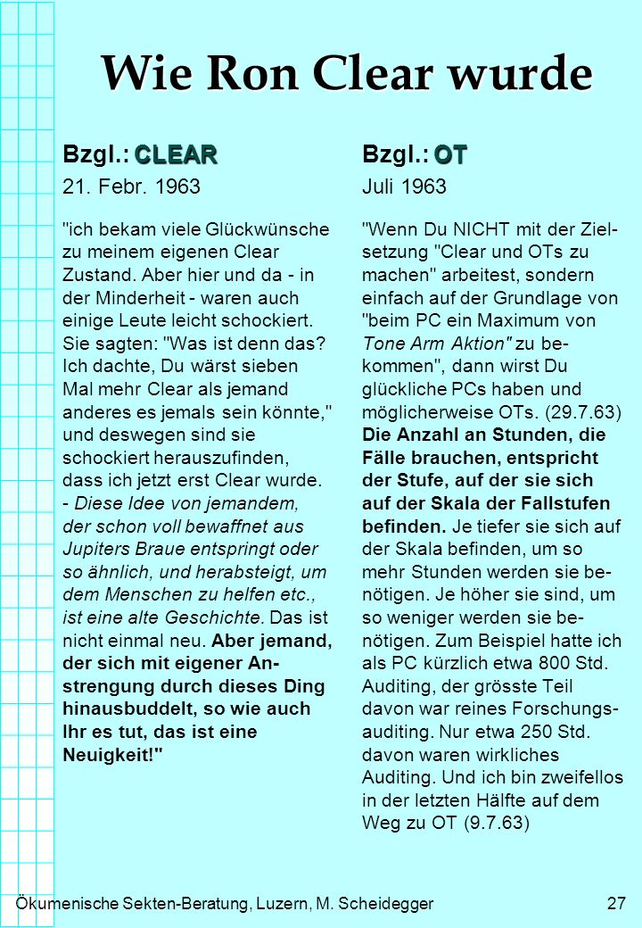 Wie Ron Clear wurde Bzgl.: CLEAR Bzgl.: OT 21. Febr Juli 1963