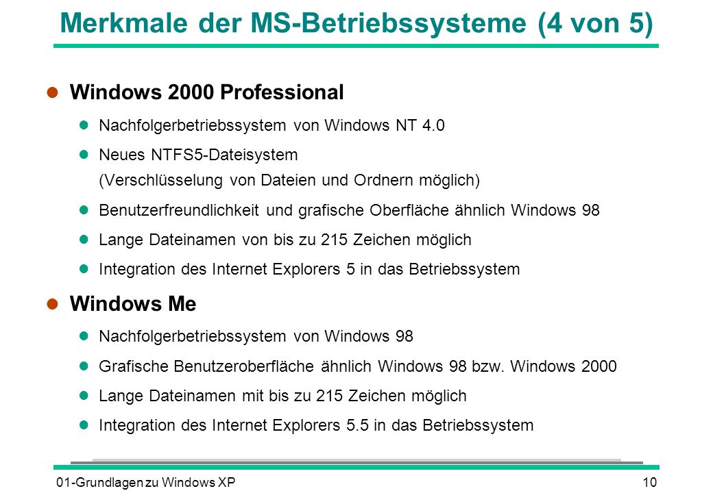 Merkmale der MS-Betriebssysteme (4 von 5)