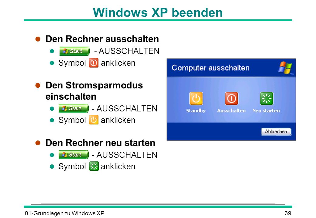 Windows XP beenden Den Rechner ausschalten