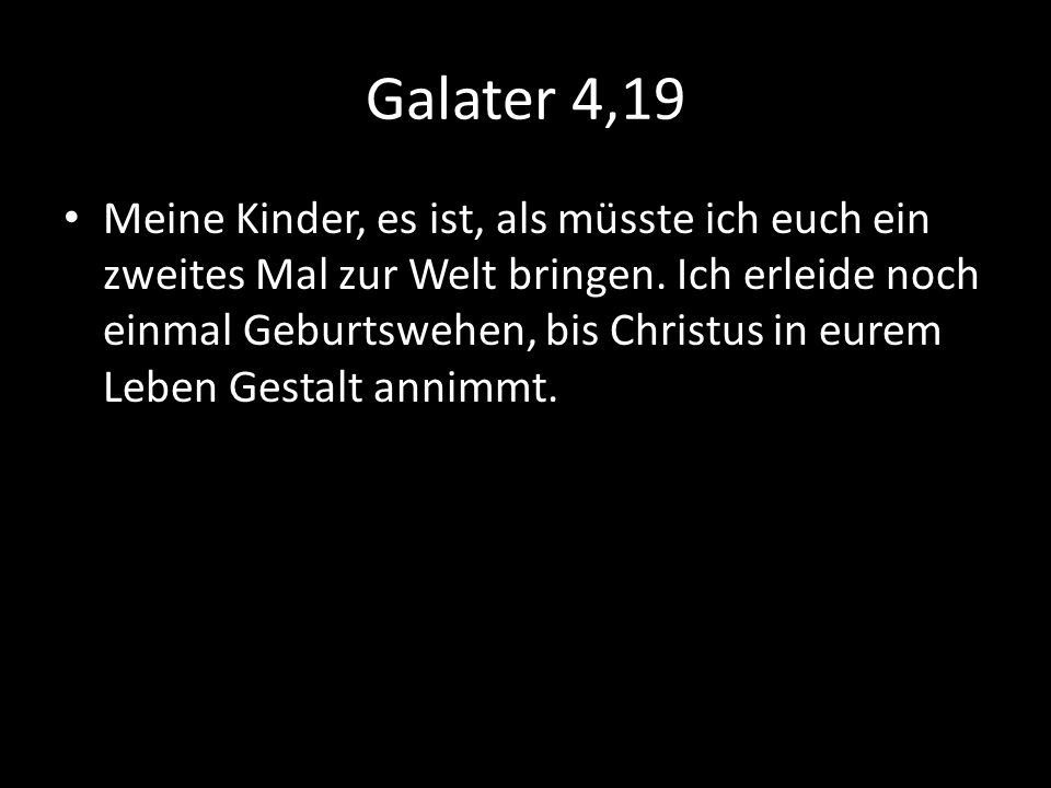 Galater 4,19