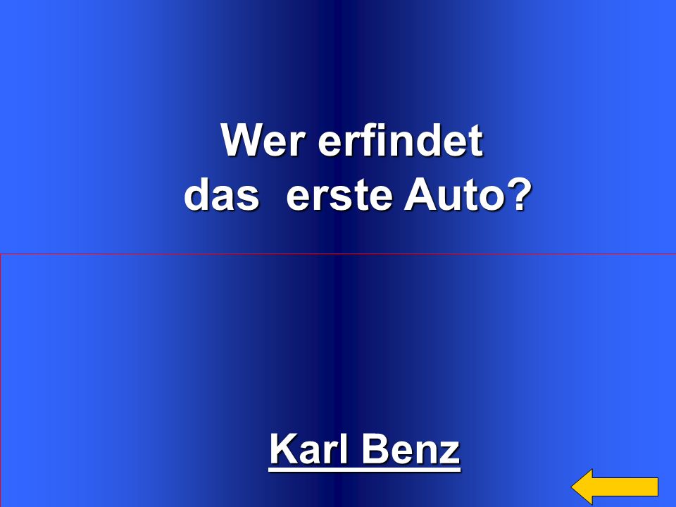 Wer erfindet das erste Auto Karl Benz Welcome to Power Jeopardy