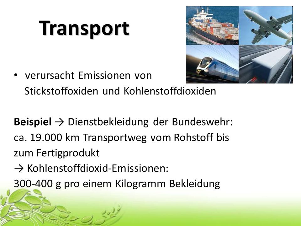 Transport verursacht Emissionen von