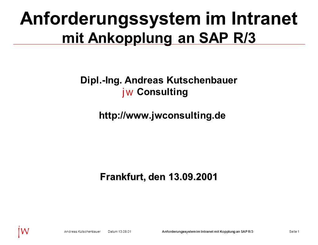 Anforderungssystem im Intranet mit Ankopplung an SAP R/3