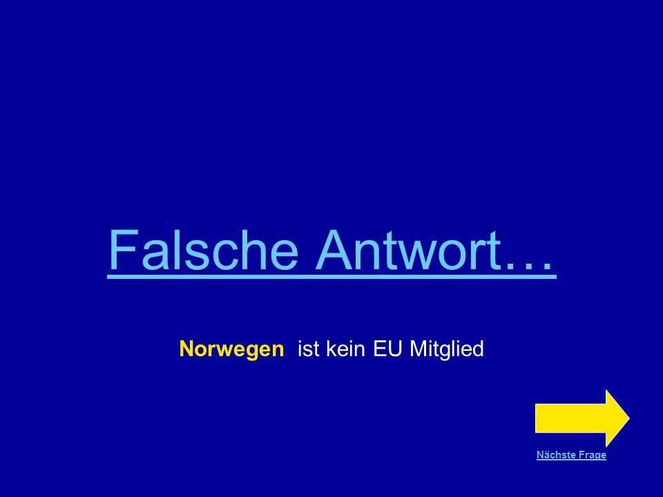 Norwegen ist kein EU Mitglied