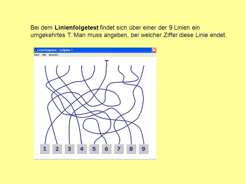 Bei dem Linienfolgetest findet sich über einer der 9 Linien ein