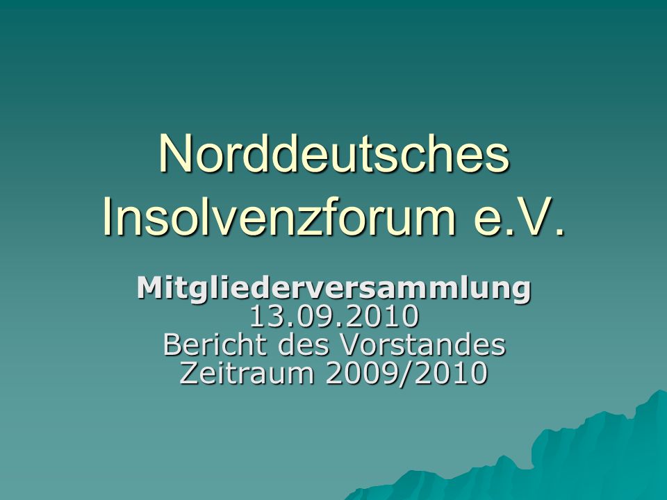 Norddeutsches Insolvenzforum e.V.