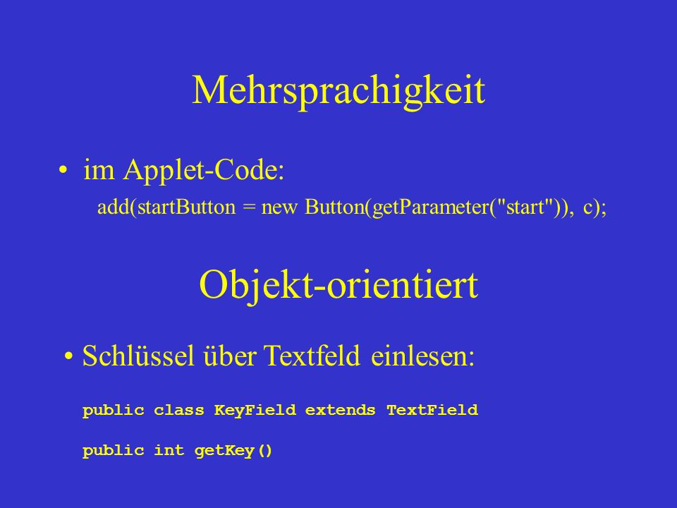 Mehrsprachigkeit Objekt-orientiert im Applet-Code: