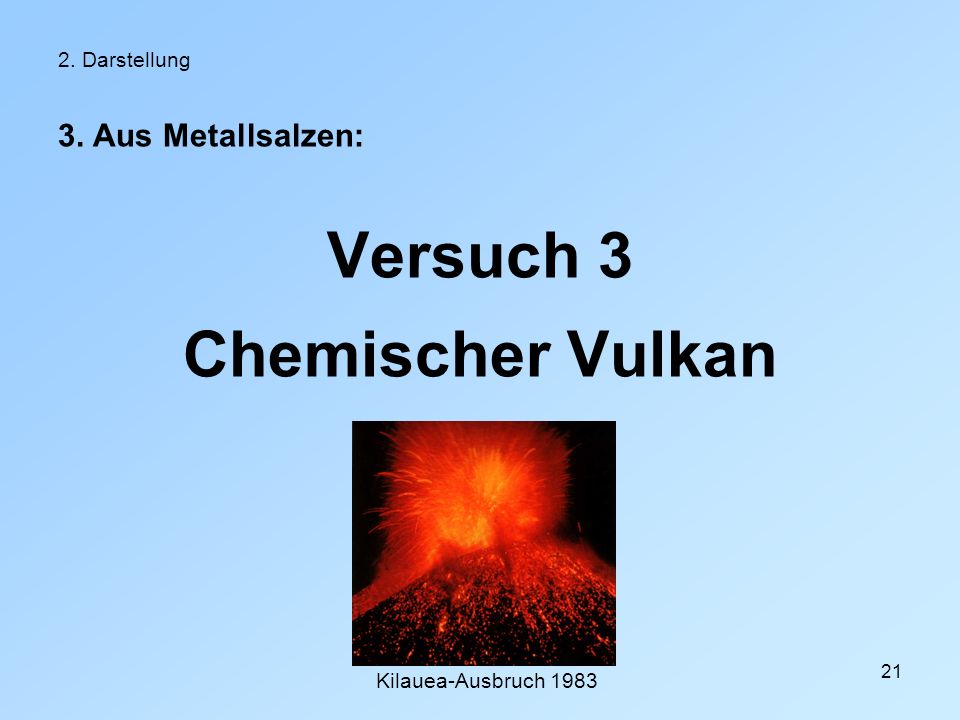 Versuch 3 Chemischer Vulkan