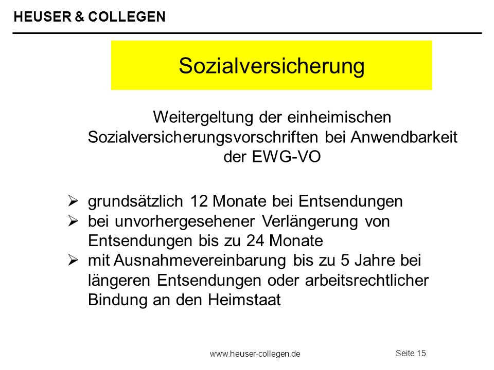 Sozialversicherung Weitergeltung der einheimischen Sozialversicherungsvorschriften bei Anwendbarkeit der EWG-VO.