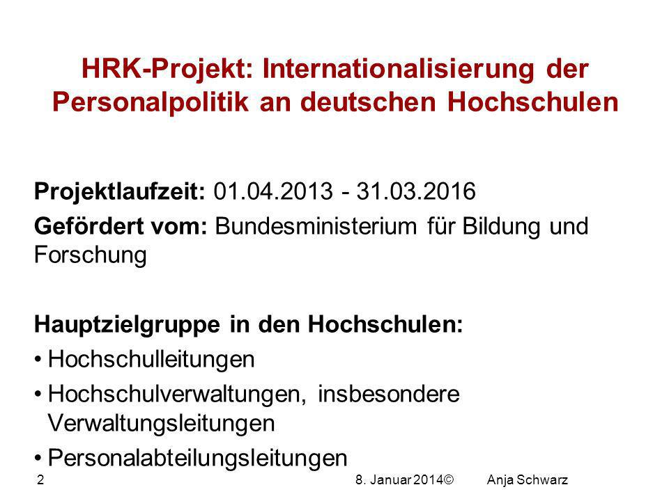 HRK-Projekt: Internationalisierung der Personalpolitik an deutschen Hochschulen. Projektlaufzeit: