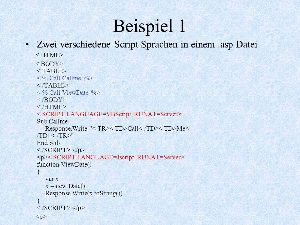 Beispiel 1 Zwei verschiedene Script Sprachen in einem .asp Datei