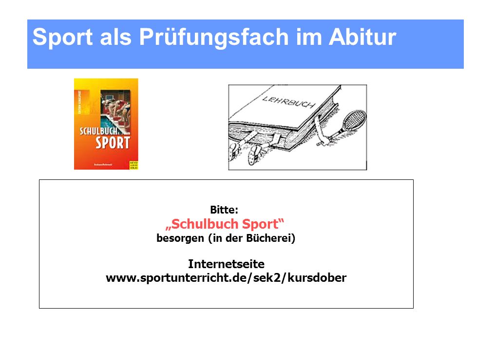 „Schulbuch Sport besorgen (in der Bücherei)