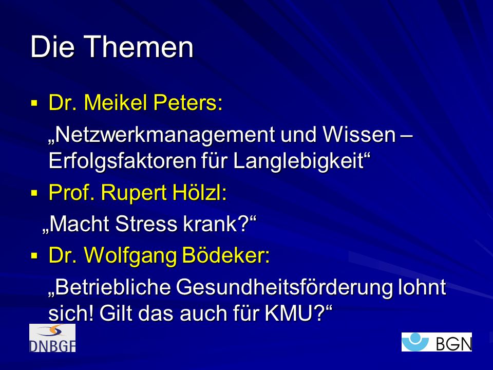 Die Themen Dr. Meikel Peters: