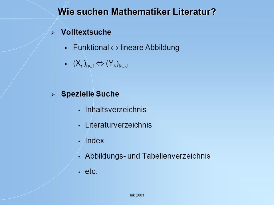 Wie suchen Mathematiker Literatur