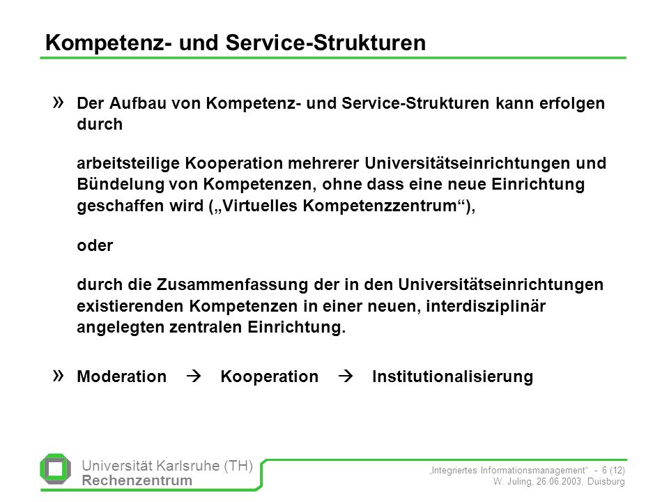Kompetenz- und Service-Strukturen