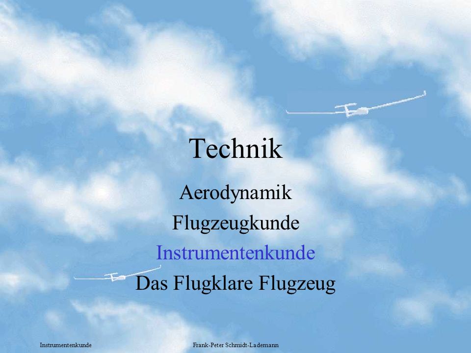 Aerodynamik Flugzeugkunde Instrumentenkunde Das Flugklare Flugzeug