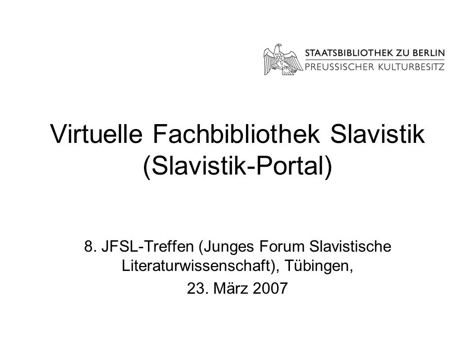 Virtuelle Fachbibliothek Slavistik (Slavistik-Portal)
