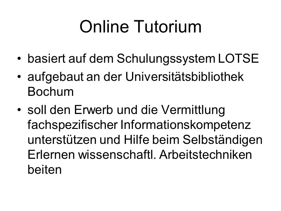 Online Tutorium basiert auf dem Schulungssystem LOTSE