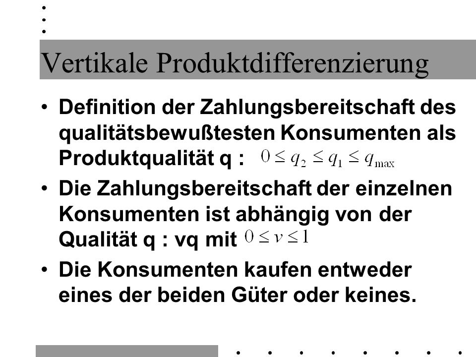 Vertikale Produktdifferenzierung