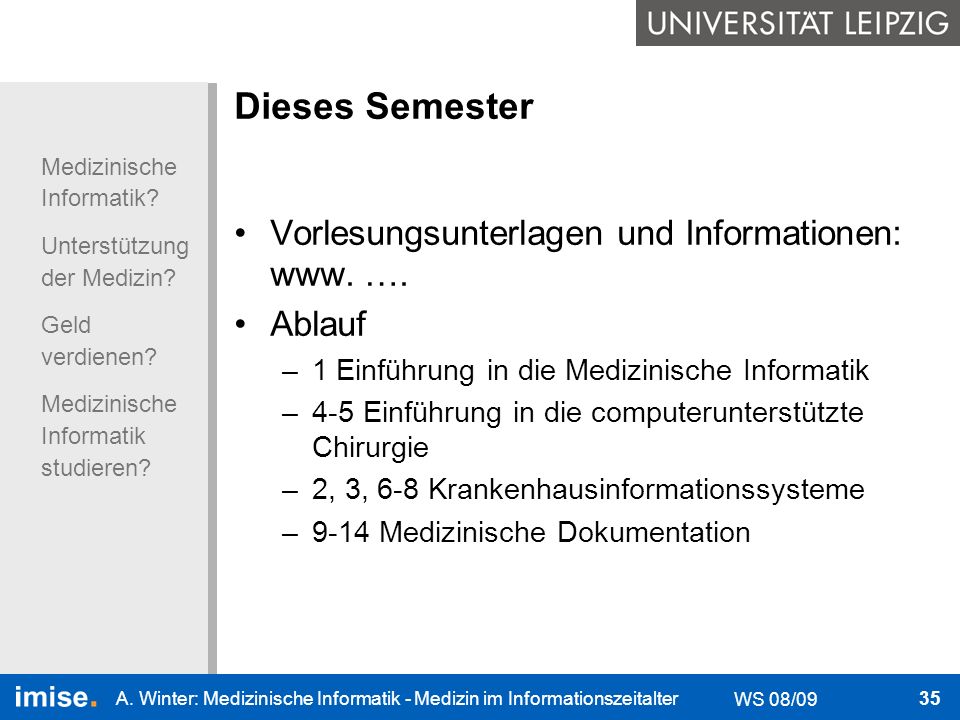 Dieses Semester Vorlesungsunterlagen und Informationen: www. …. Ablauf