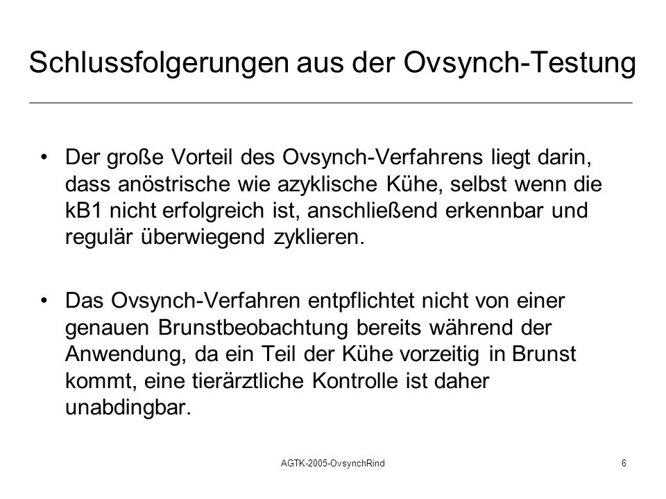 Schlussfolgerungen aus der Ovsynch-Testung