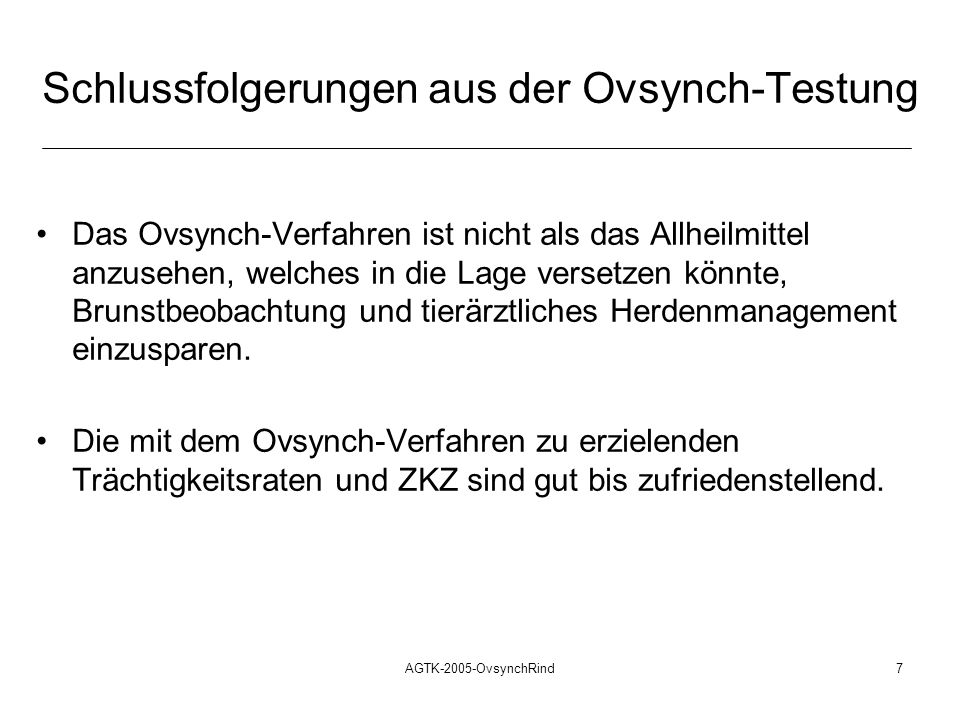 Schlussfolgerungen aus der Ovsynch-Testung