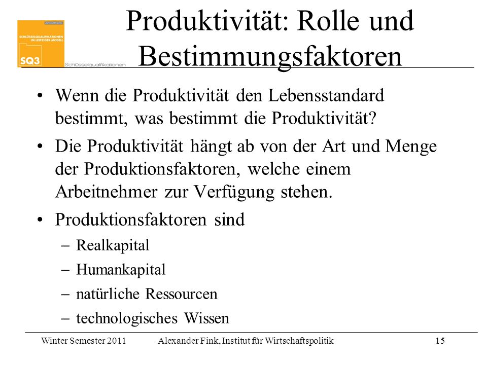 Produktivität: Rolle und Bestimmungsfaktoren