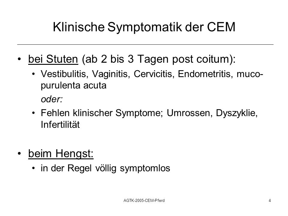 Klinische Symptomatik der CEM