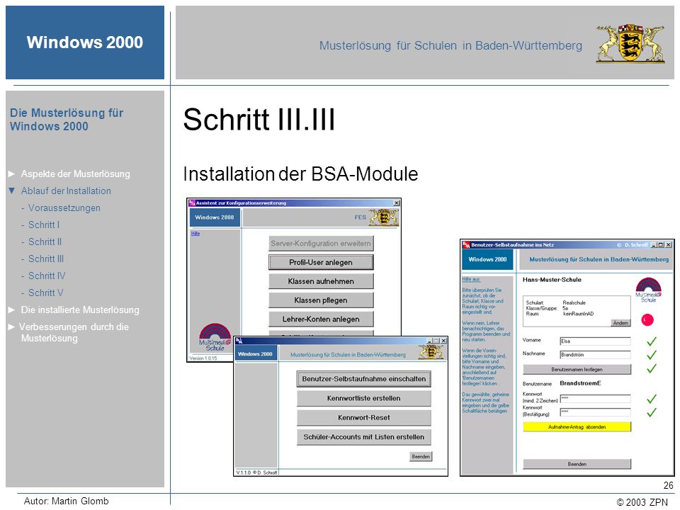 Schritt III.III Installation der BSA-Module ► Aspekte der Musterlösung