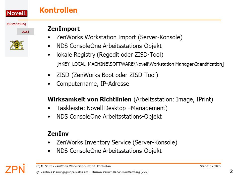 Kontrollen ZenImport ZenWorks Workstation Import (Server-Konsole)