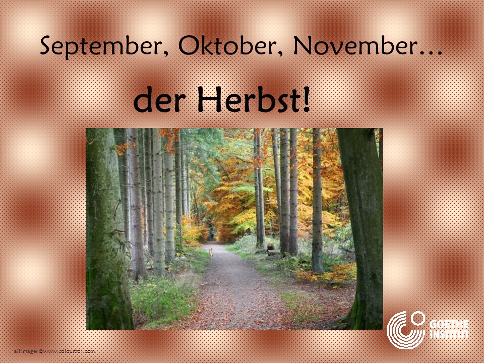 September, Oktober, November…