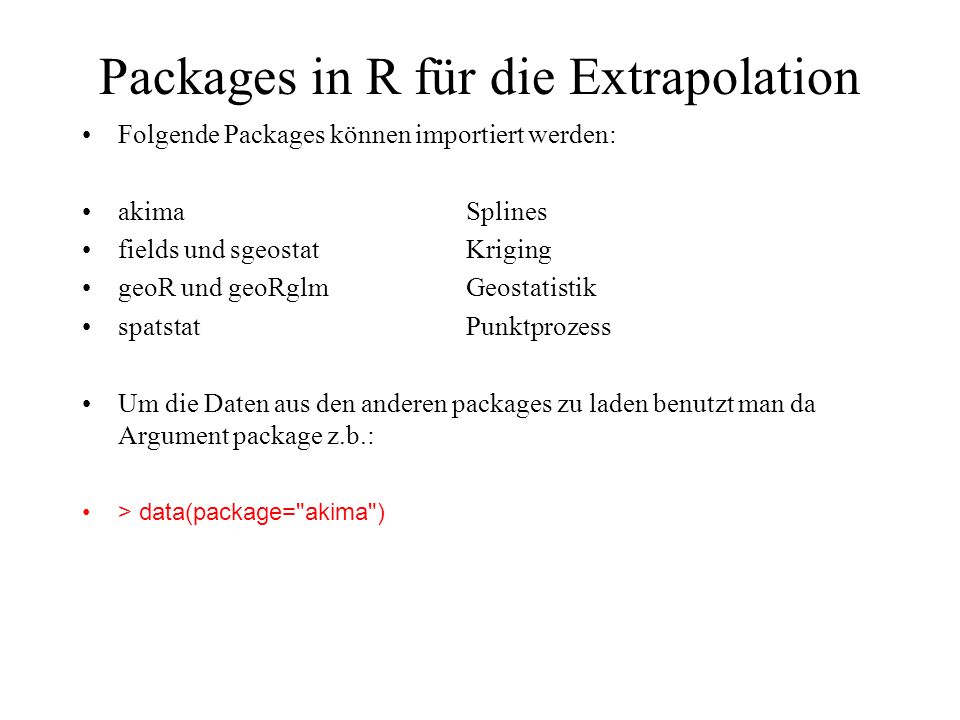 Packages in R für die Extrapolation