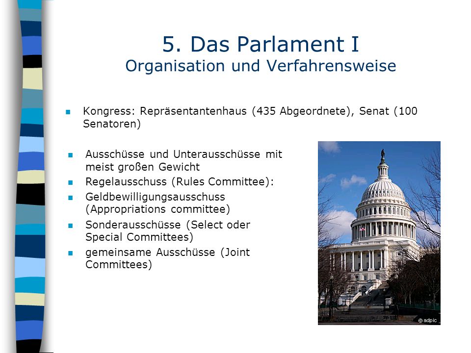 5. Das Parlament I Organisation und Verfahrensweise