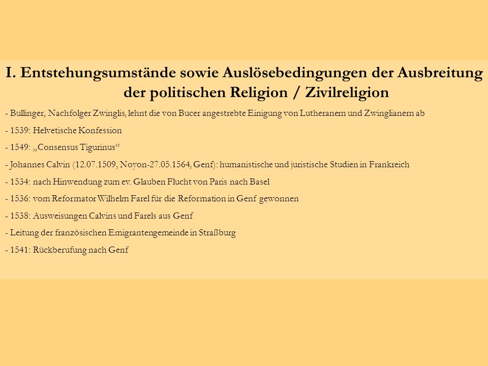 I. Entstehungsumstände sowie Auslösebedingungen der Ausbreitung der politischen Religion / Zivilreligion