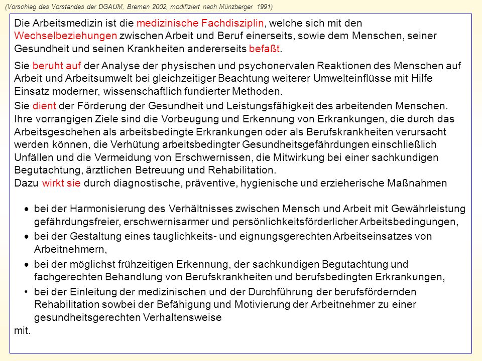 (Vorschlag des Vorstandes der DGAUM, Bremen 2002, modifiziert nach Münzberger 1991)