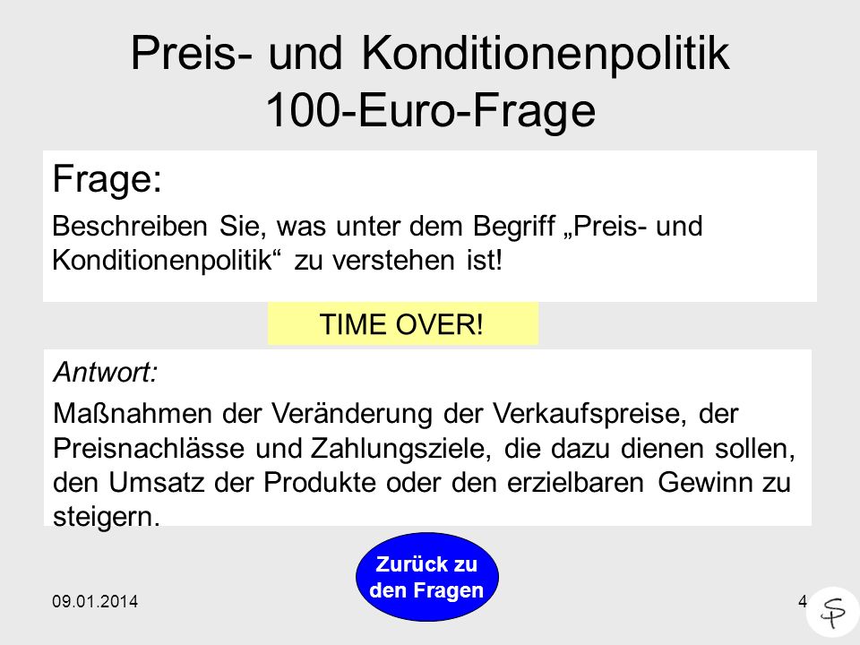 Preis- und Konditionenpolitik 100-Euro-Frage