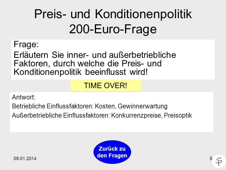 Preis- und Konditionenpolitik 200-Euro-Frage