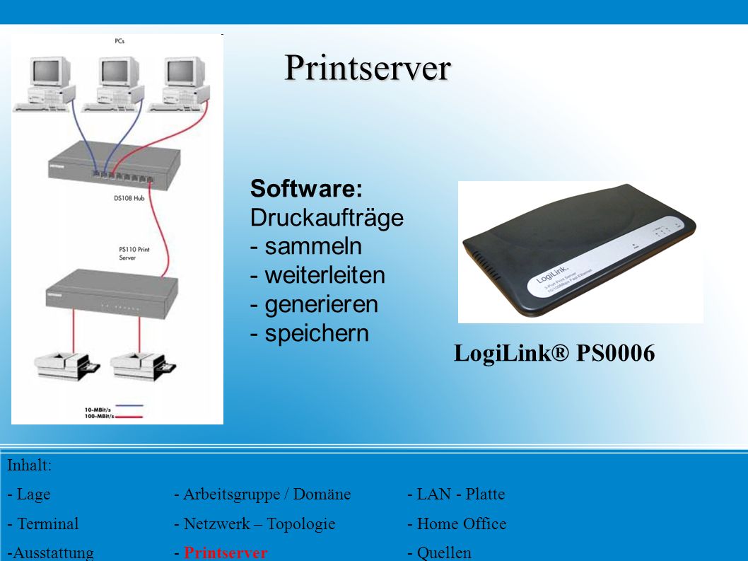 Printserver Software: Druckaufträge - sammeln - weiterleiten