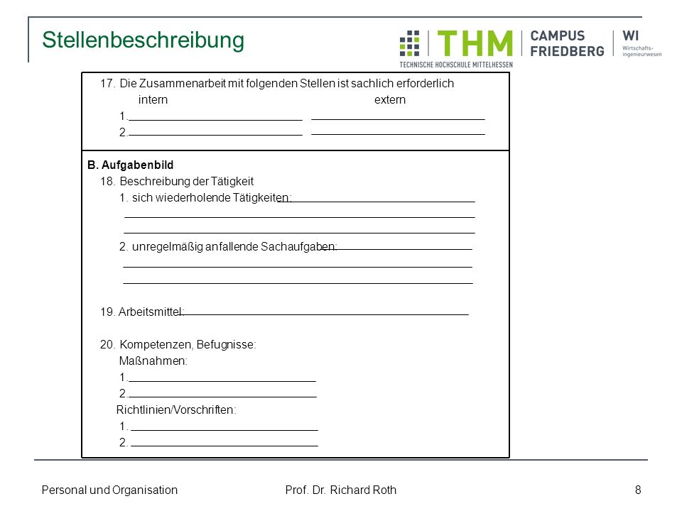 Stellenbeschreibung 17. Die Zusammenarbeit mit folgenden Stellen ist sachlich erforderlich.
