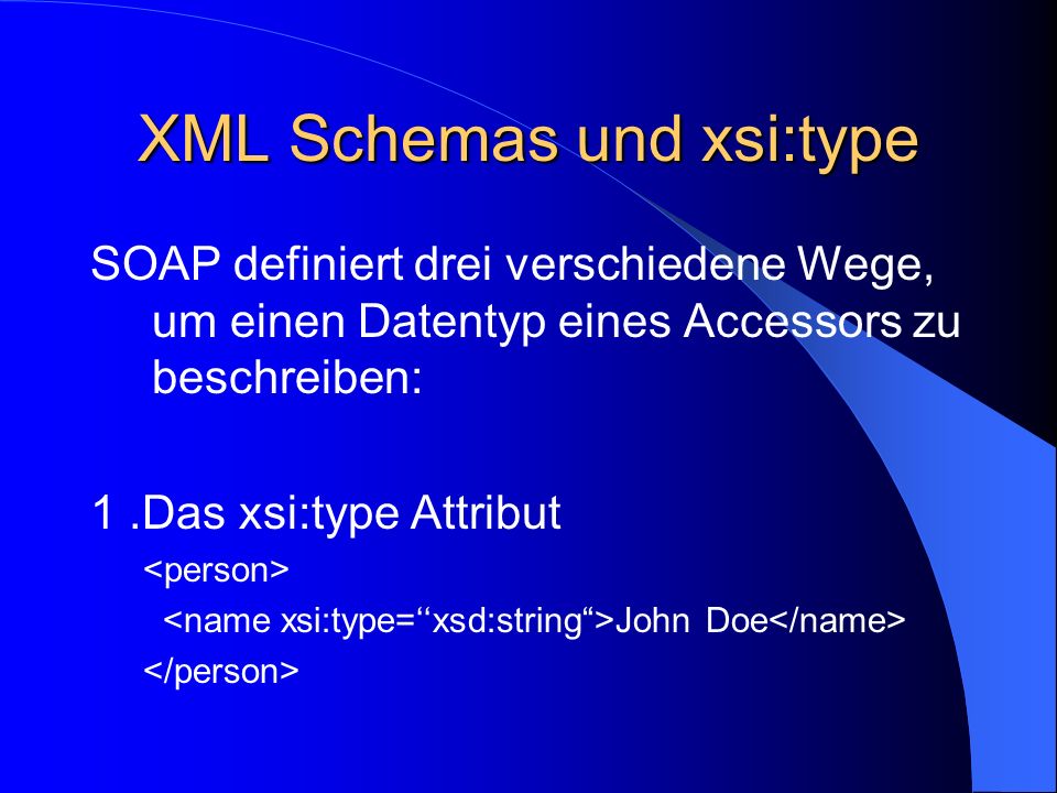 XML Schemas und xsi:type