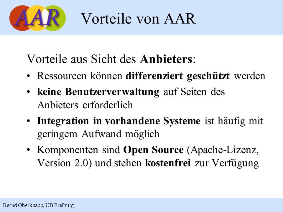 Vorteile von AAR Vorteile aus Sicht des Anbieters: