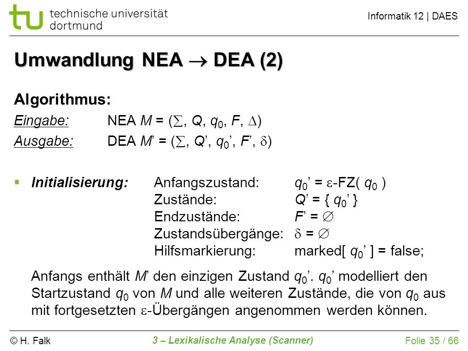 Umwandlung NEA  DEA (2) Algorithmus: