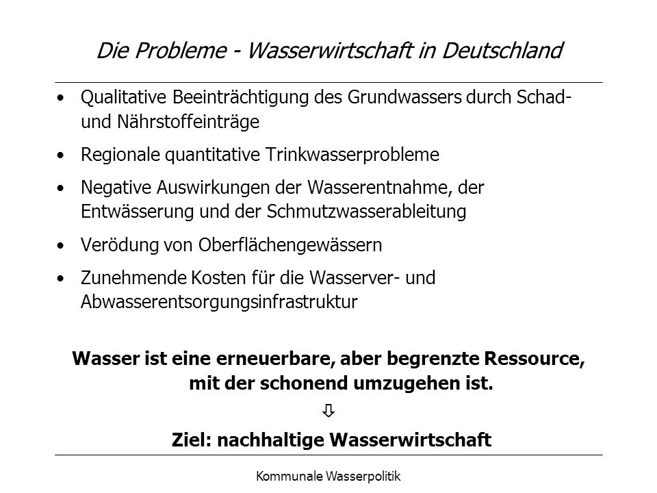 Die Probleme - Wasserwirtschaft in Deutschland