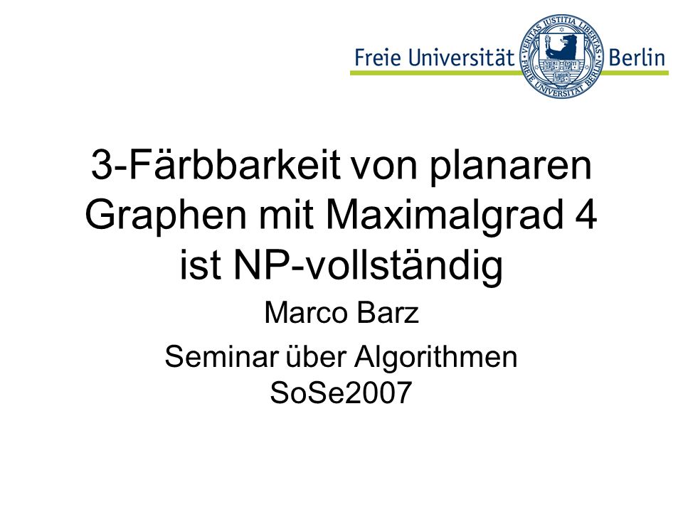 Marco Barz Seminar über Algorithmen SoSe2007