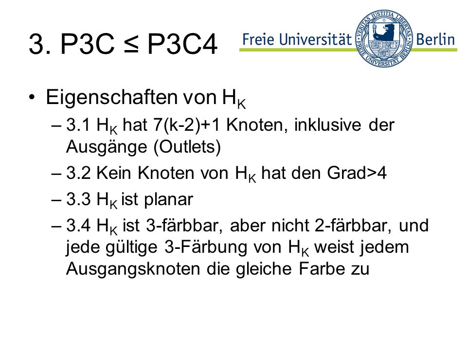 3. P3C ≤ P3C4 Eigenschaften von HK